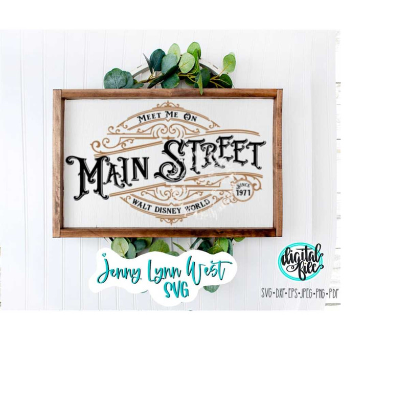 MR-238202384650-main-street-sign-disneyworld-meet-me-on-main-street-sign-svg-image-1.jpg