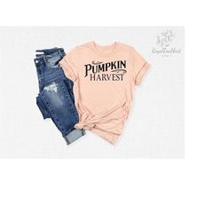 pumpkin harvest shirt, pumpkin shirt, pumpkin spice shirt, pumpkin spice season, hello pumpkin shirt, thanksgiving shirt