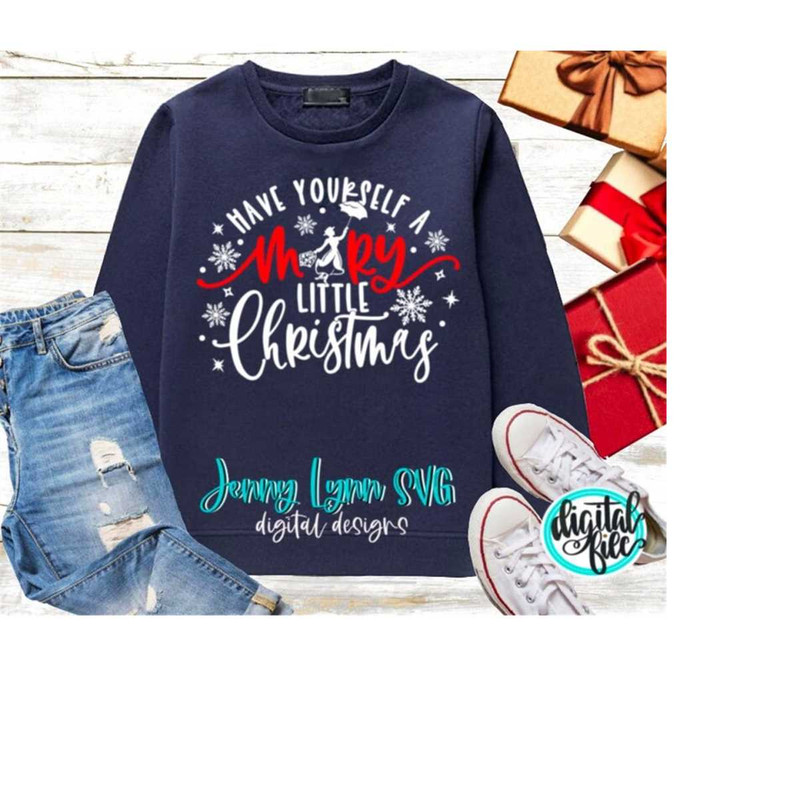MR-238202393539-mary-poppins-christmas-svg-have-yourself-a-mary-little-image-1.jpg