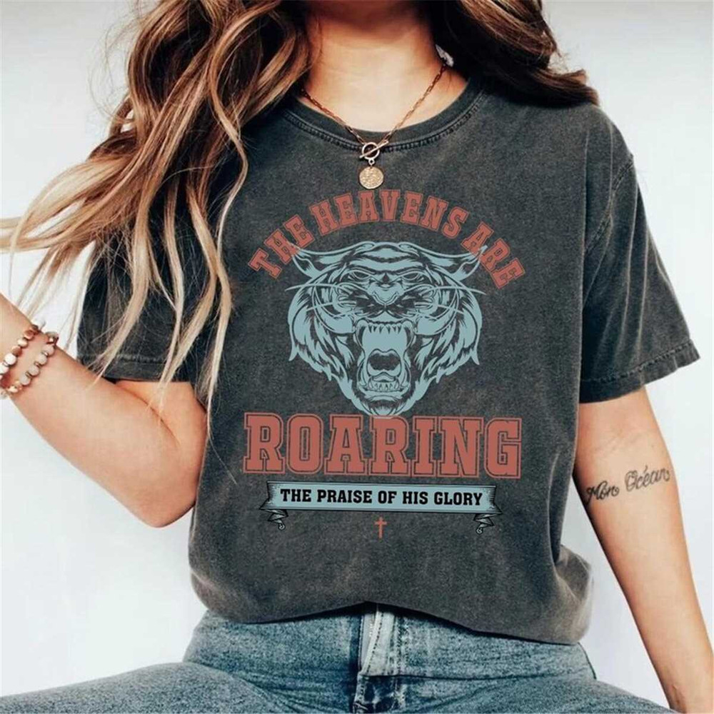 MR-238202394435-the-heavens-are-roaring-shirt-church-shirt-pray-shirt-faith-image-1.jpg