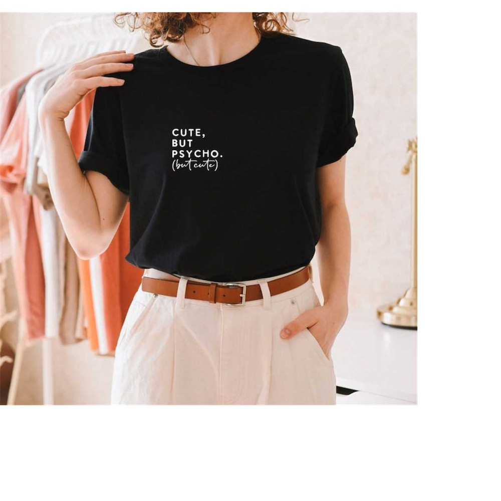 MR-238202394847-cute-but-psycho-svg-png-pdf-best-friend-svg-funny-t-shirt-image-1.jpg