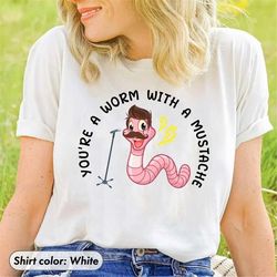 youre a worm with a mustache shirt, vanderpump rules shirt, team ariana, send it to darrell shirt, unisex tshirt, pump r
