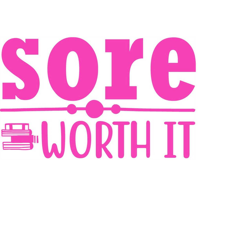 MR-238202310233-qualityperfectionus-digital-download-sore-worth-it-svg-image-1.jpg