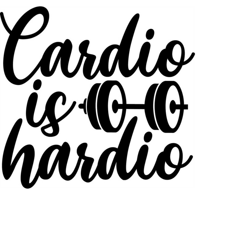 MR-2382023102211-qualityperfectionus-digital-download-cardio-is-hardio-svg-image-1.jpg
