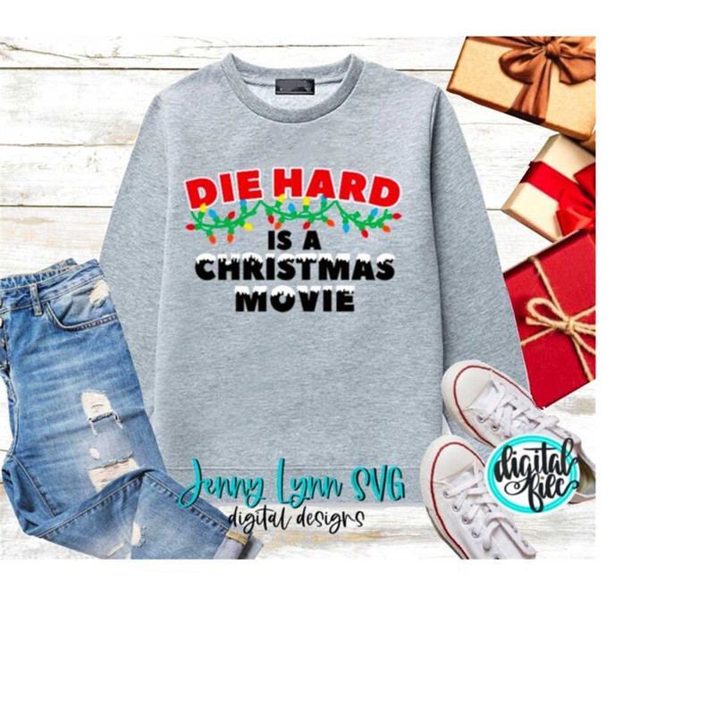 MR-2382023103130-die-hard-is-a-christmas-movie-svg-dxf-png-christmas-shirt-svg-image-1.jpg