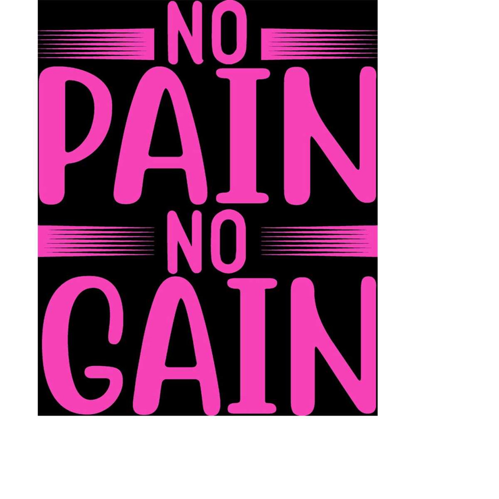 MR-2382023104055-qualityperfectionus-digital-download-no-pain-no-gain-svg-image-1.jpg