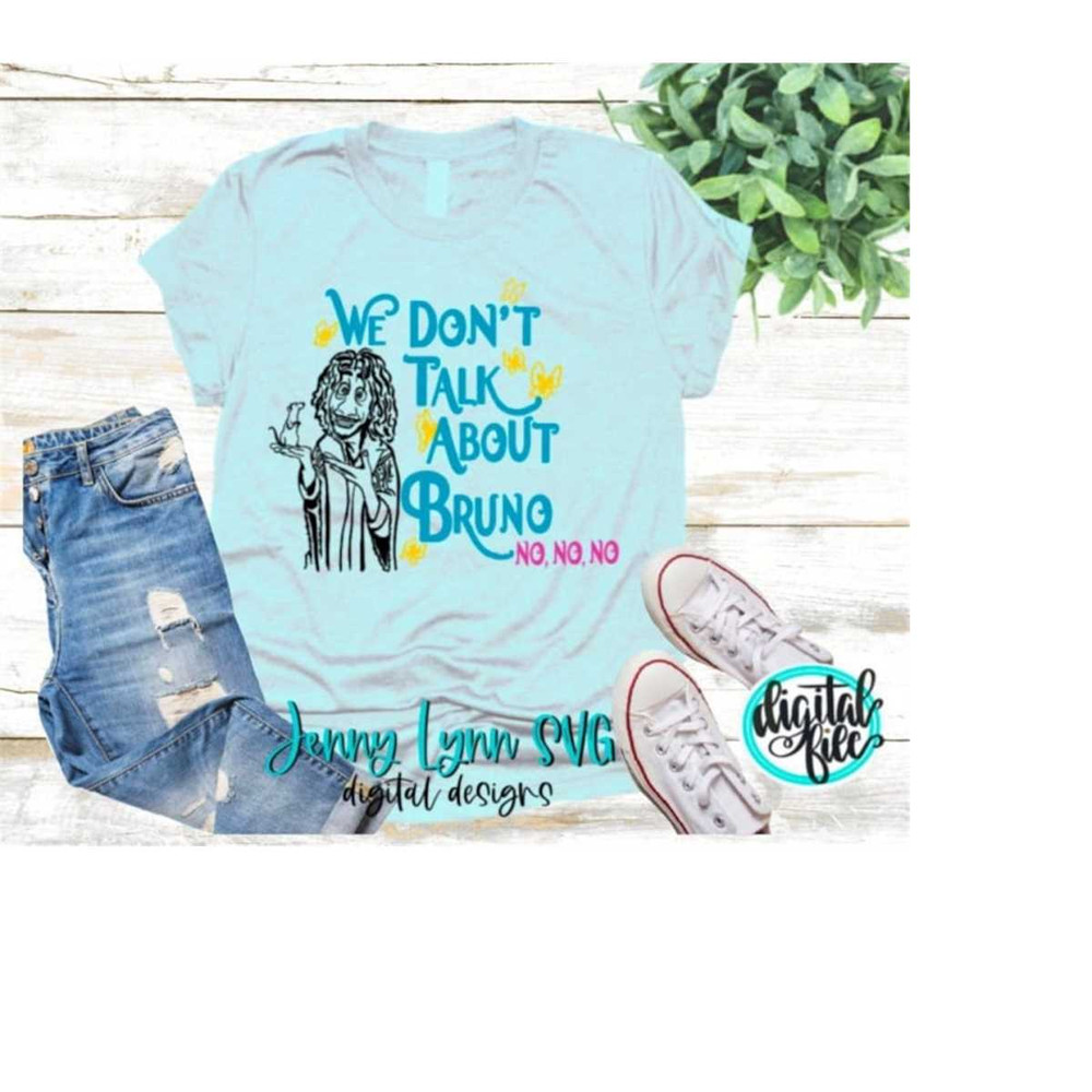 MR-2382023105447-encanto-svg-we-dont-talk-about-bruno-svg-shirt-digital-files-image-1.jpg