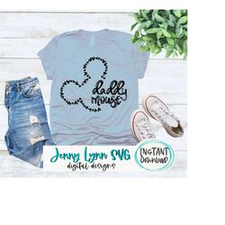 daddy svg daddy mouse mickey head digital file disneyland svg hand lettered daddy mouse cricut file iron on daddy family