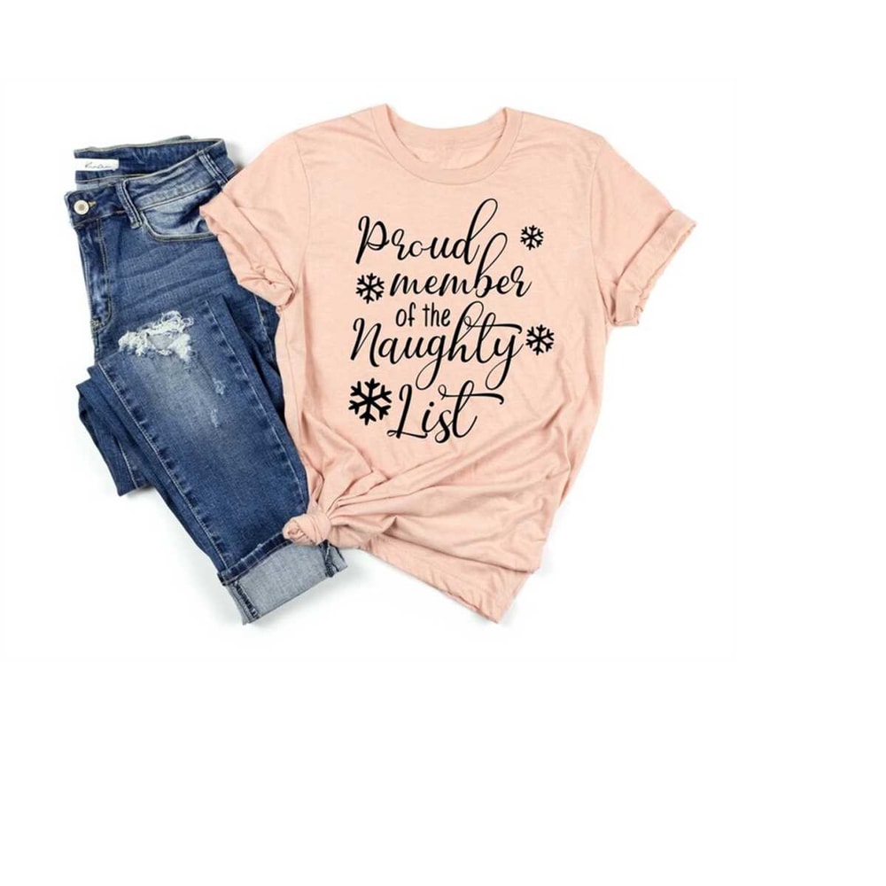 MR-2382023114727-proud-member-of-the-naughty-list-shirt-funny-christmas-shirt-image-1.jpg