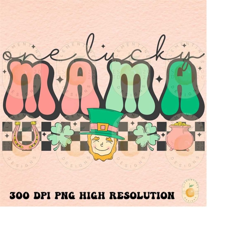 MR-2382023115646-one-lucky-mama-png-digital-download-st-patricks-day-image-1.jpg