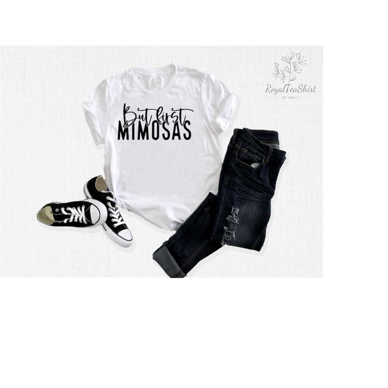MR-238202312839-but-first-mimosas-shirt-mimosa-shirt-drinking-shirt-funny-image-1.jpg