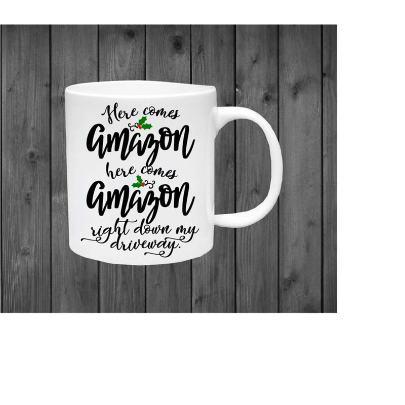 MR-238202313651-christmas-svg-here-comes-amazon-svg-christmas-mug-svg-image-1.jpg