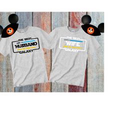 star wars best husband best wife in galaxy star wars galaxy edge couples shirts digital file cricut disneyland couple sh