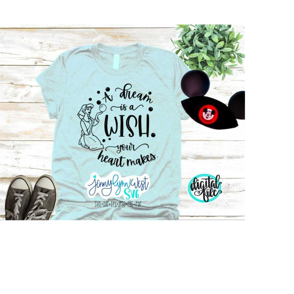 MR-2382023133154-cinderella-a-dream-is-a-wish-your-heart-makes-cricut-cut-file-image-1.jpg