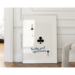 lucky girl syndrome print playing cards trendy poster ace of hearts | preppy retro | dorm decor art vintage | minimalist