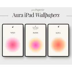positive aura ipad wallpapers background set of 6 | colorful aura poster | trendy art mindful | mind body soul gradient