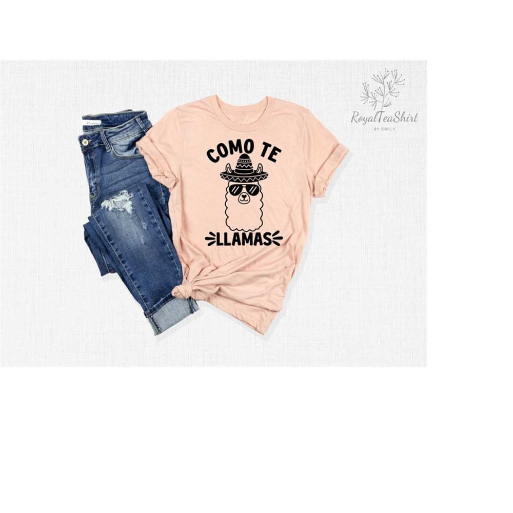 MR-2382023142319-como-te-llamas-t-shirt-cute-llama-shirt-mexican-holiday-image-1.jpg