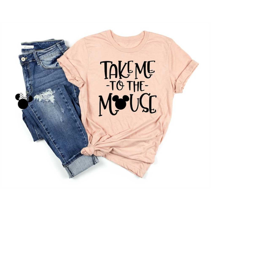 MR-2382023142916-take-me-to-the-mouse-shirt-mickey-mouse-shirt-disney-shirt-image-1.jpg