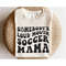 MR-238202315357-somebodys-loud-mouth-soccer-mama-svg-sports-mom-shirt-image-1.jpg