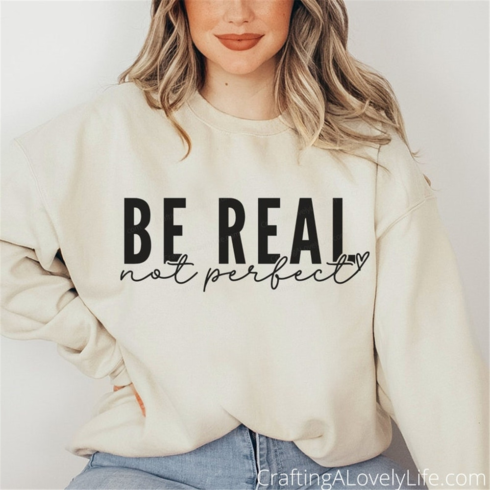 MR-238202315446-be-real-not-perfect-svg-be-you-svg-you-are-enough-svg-you-image-1.jpg