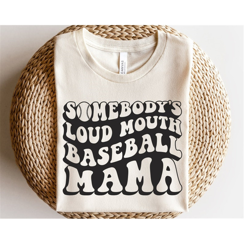 MR-238202315525-somebodys-loud-mouth-baseball-mama-svg-sports-mom-shirt-image-1.jpg
