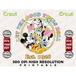retro png, let the good times roll svg, retro mickeyy svg, family trip svg, mickeyy and friends svg, pdf, jpg, png, ai p