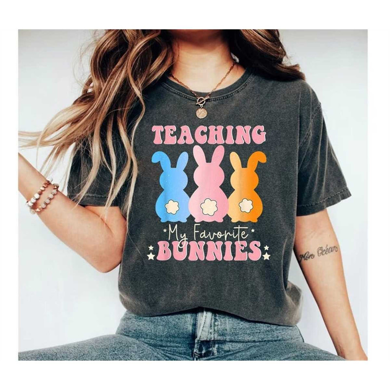 MR-2382023153314-teaching-my-favorite-bunnies-bunny-teacher-shirt-teacher-image-1.jpg
