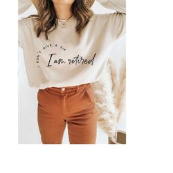i dont give a sip svg, i am retired svg, retirement shirt svg, cutting files for cricut and silhouette