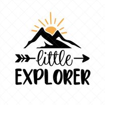 little explorer svg, adventure svg, newborn bodysuit svg, child, png, eps, dxf, cricut, cut files, silhouette files, dow