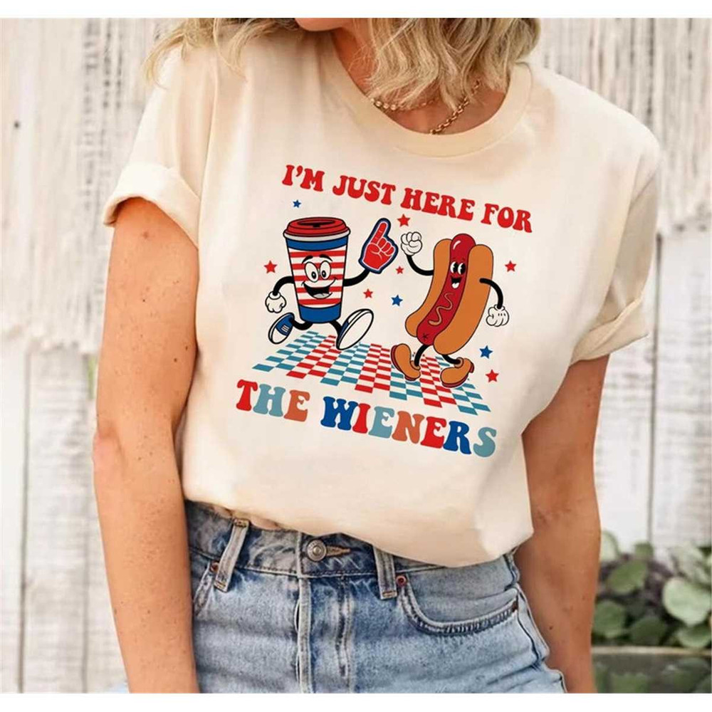 MR-238202316710-just-here-for-the-wieners-t-shirt-for-4th-of-july-funny-hot-image-1.jpg