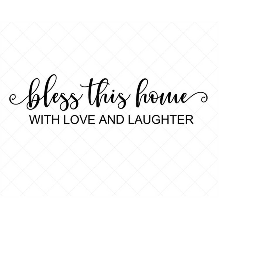 MR-2382023161523-bless-this-home-with-love-and-laughter-svg-family-svg-home-image-1.jpg