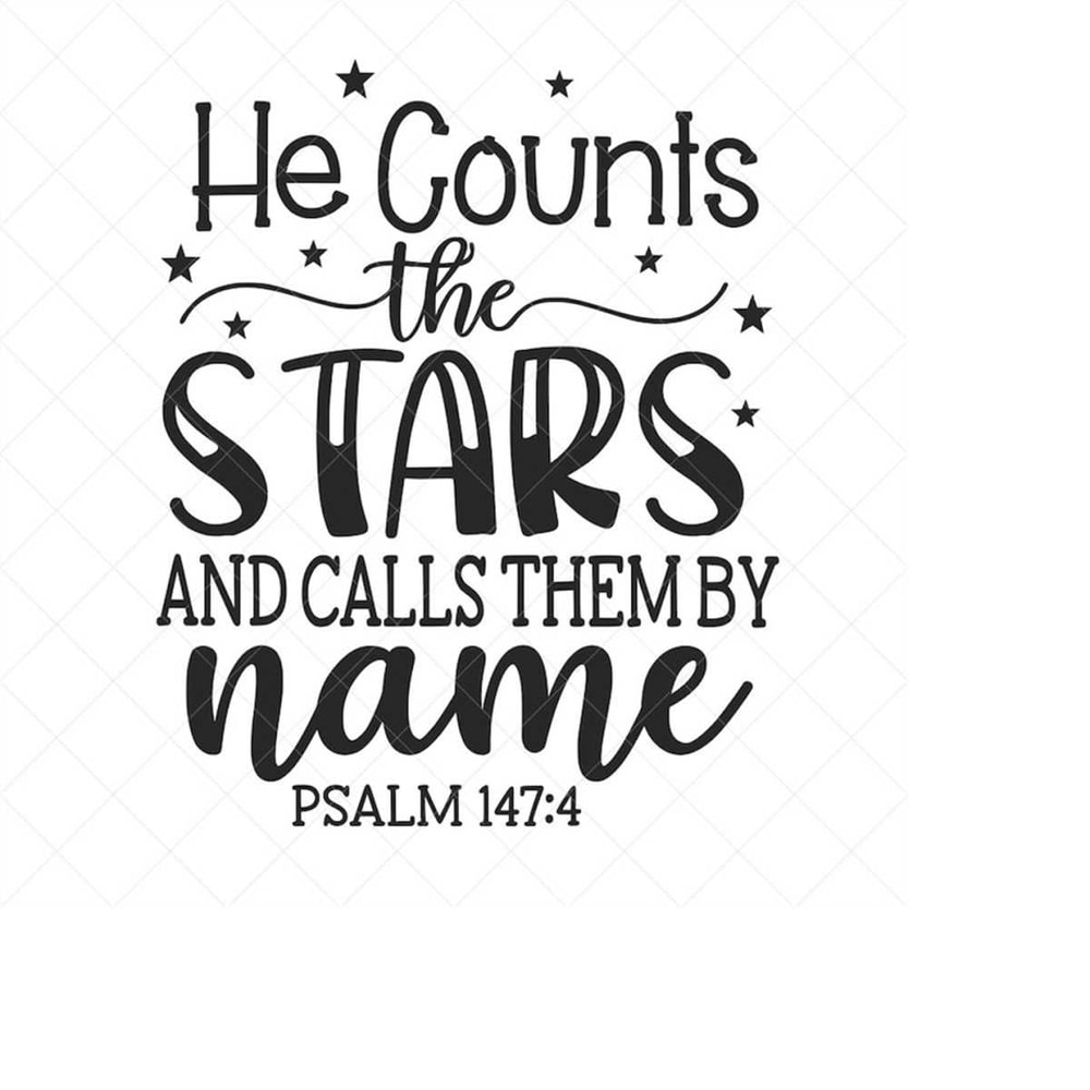 MR-2382023162721-he-counts-the-stars-and-calls-them-by-name-svg-vector-file-image-1.jpg