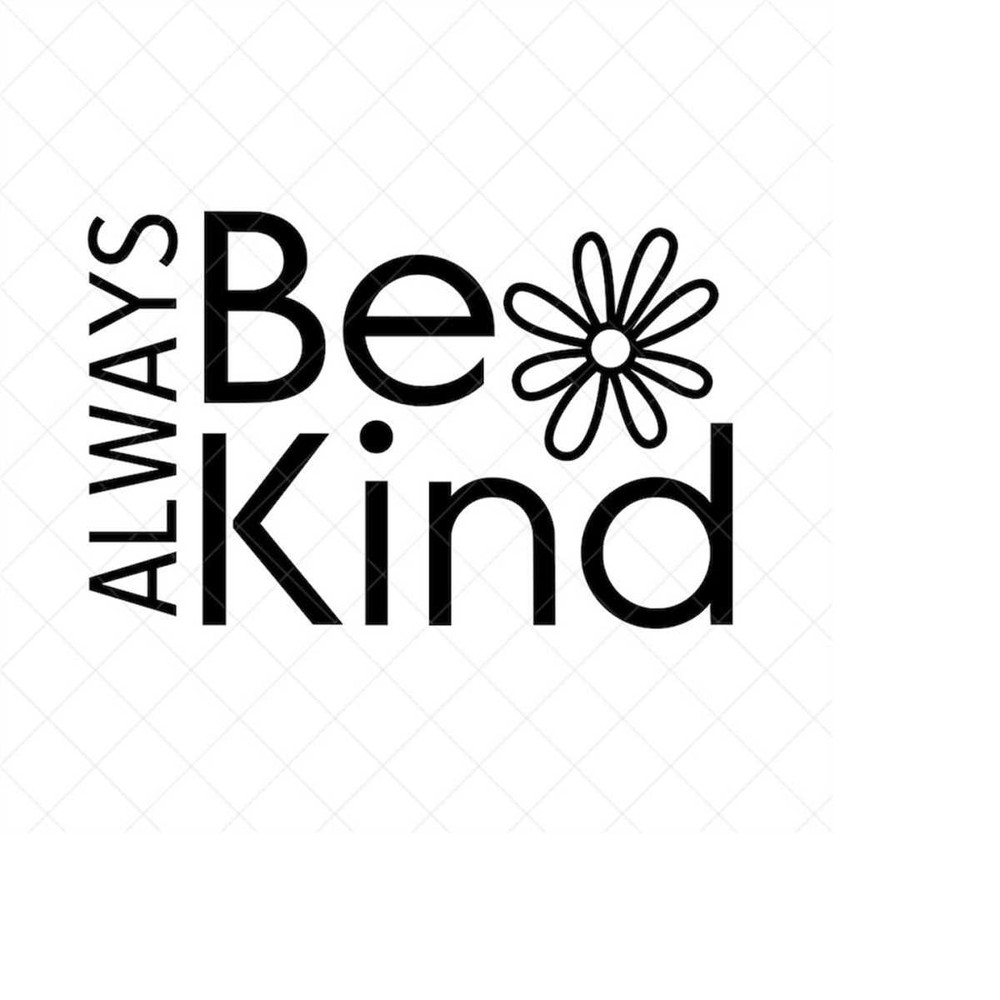 MR-2382023163148-always-be-kind-svg-quote-svg-inspirational-svg-png-eps-image-1.jpg