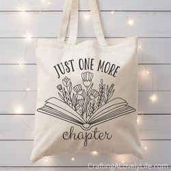 just one more chapter svg, book flowers svg, book svg, book worm svg, book club svg, cricut cut file, silhouette cut fil