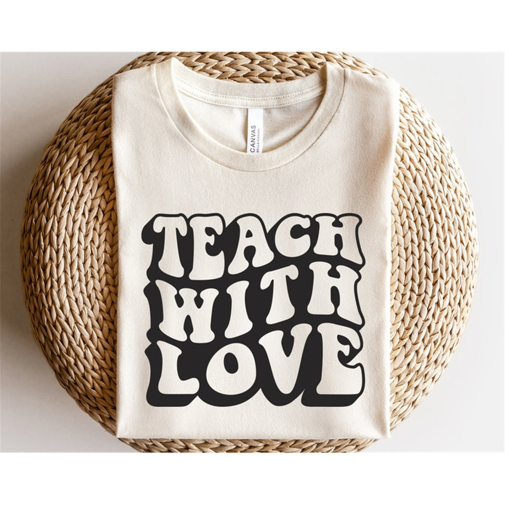 MR-2382023163720-teach-with-love-svg-teacher-life-svg-favorite-teacher-shirt-image-1.jpg