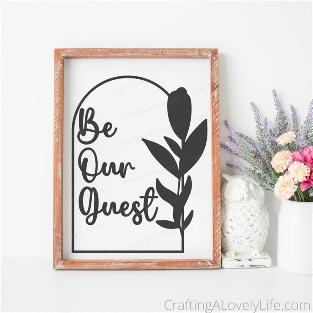 MR-2382023165811-be-our-guest-svg-be-our-guest-sign-guest-room-svg-pillow-image-1.jpg