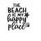 MR-238202317039-the-beach-is-my-happy-place-svg-beach-svg-sea-svg-beach-image-1.jpg