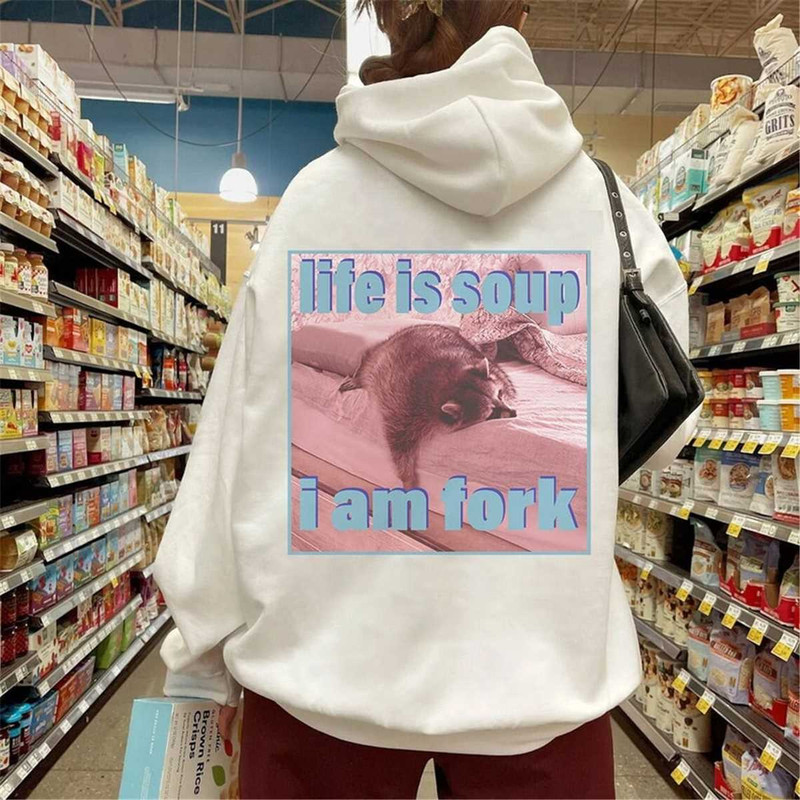 MR-2382023173253-life-is-soup-i-am-fork-raccoon-meme-opossums-lover-shirt-image-1.jpg