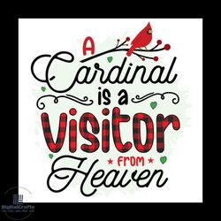 a cardinal is a visitor from heaven png, christmas png, xmas png, cardinal png