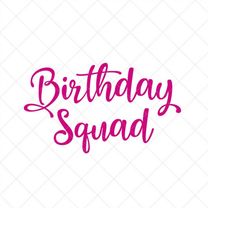birthday squad svg, birthday svg, celebration svg, png, eps, dxf, cricut, cut files, silhouette files, download, print