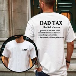 father day shirt for dad, dad tax shirt, dad definition shirt, funny dad shirt, dad gift from daughter, kids, daddy shir