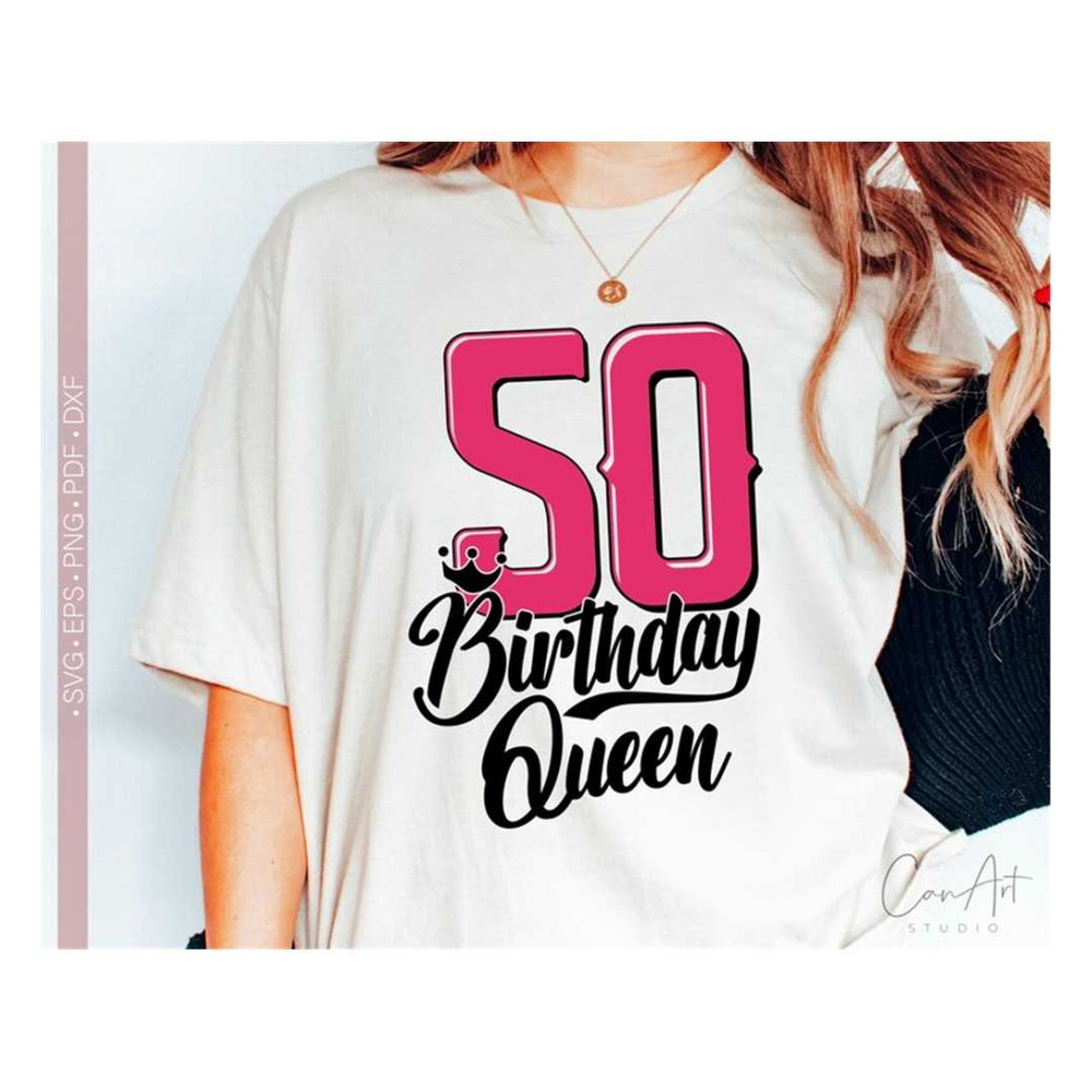 MR-2382023183556-50-birthday-queen-svg-png-hello-fifty-svg-50th-birthday-image-1.jpg