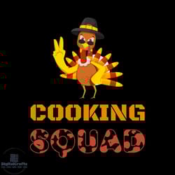 cooking squad svg, thanksgiving svg, thankful svg, turkey svg, 1st thanksgiving svg