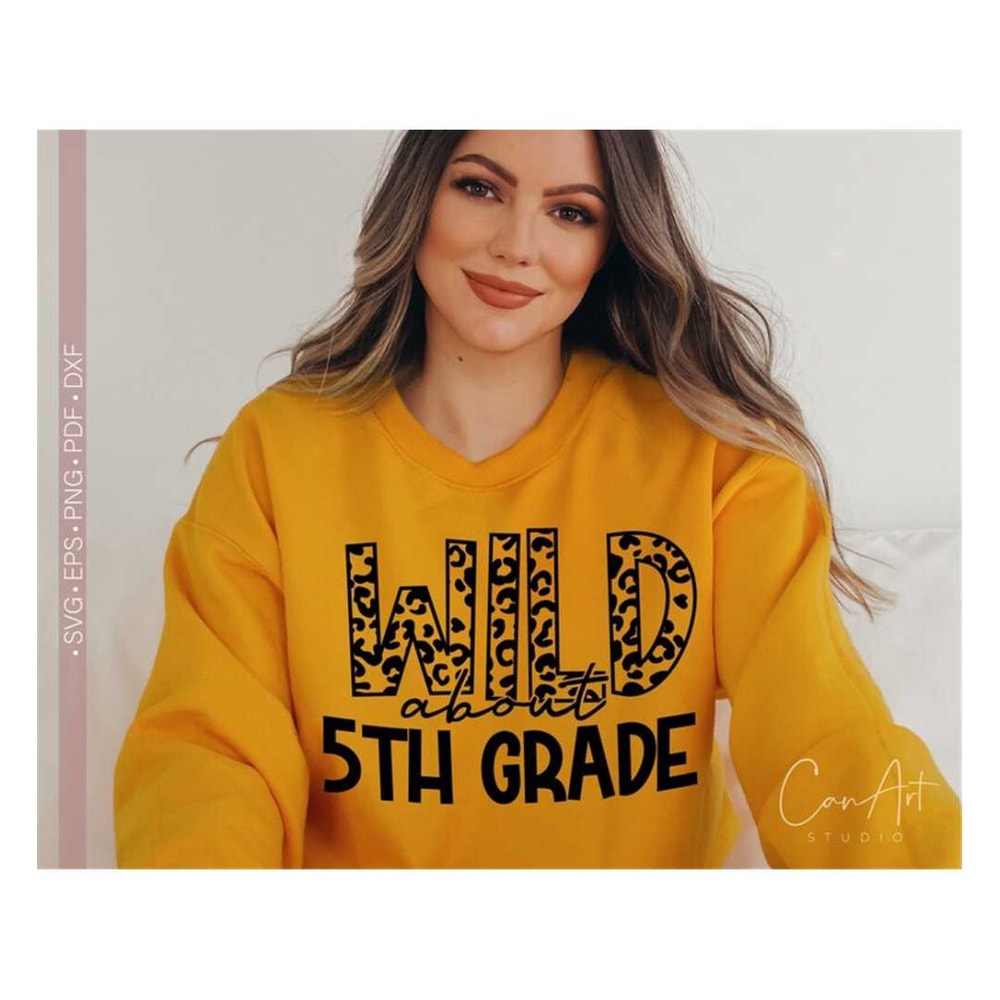 MR-2382023185219-wild-about-5th-grade-svg-fifth-grade-svg-first-day-of-school-image-1.jpg