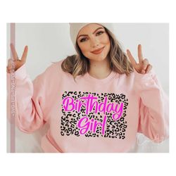 birthday girl svg, birthday girl leopard - cheetah print pattern svg, birthday queen svg,png,eps,dxf,pdf birthday cricut