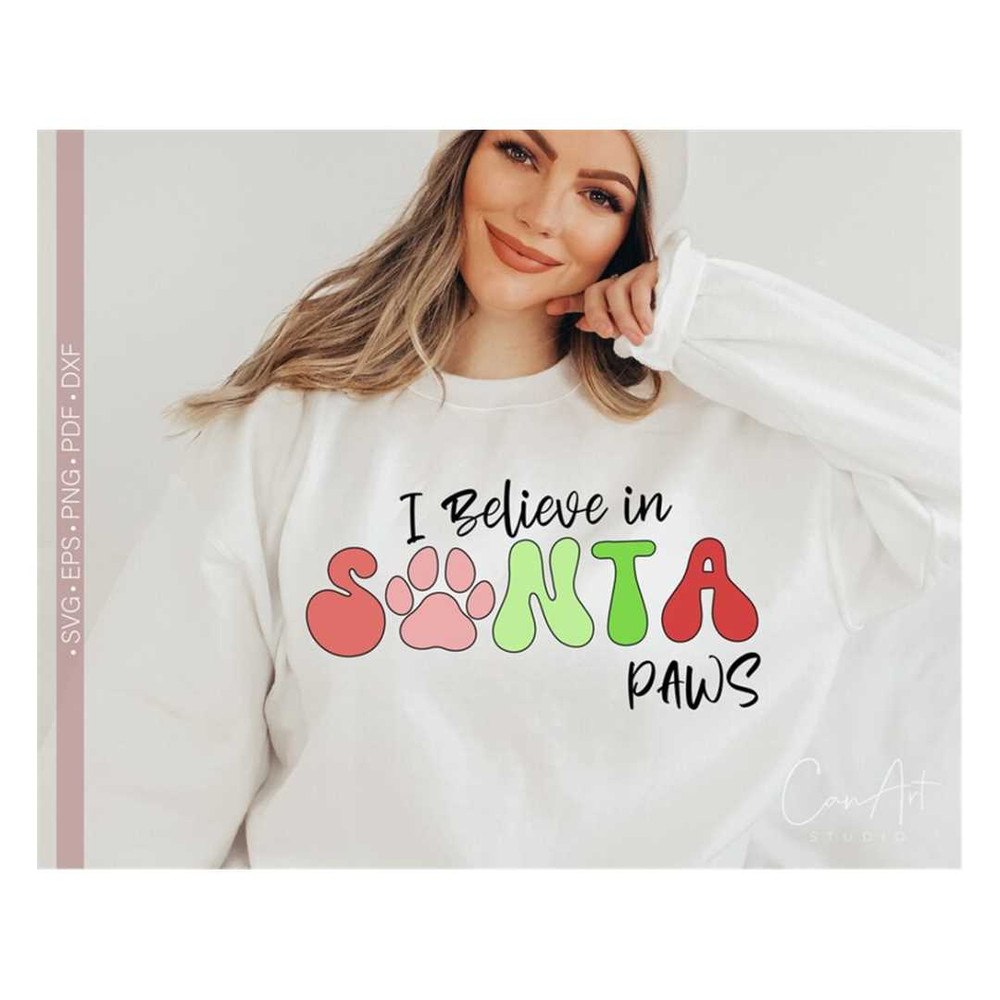 MR-24820230588-i-believe-in-santa-paws-svg-dog-lover-christmas-svg-cut-file-image-1.jpg