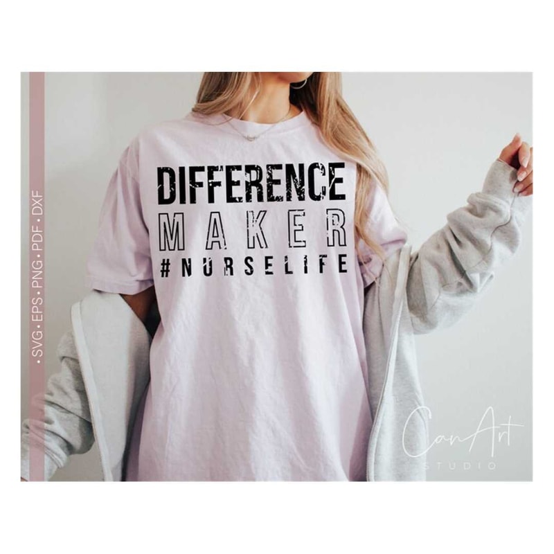 MR-2482023158-difference-maker-svg-png-nurse-mode-svg-all-day-every-day-image-1.jpg