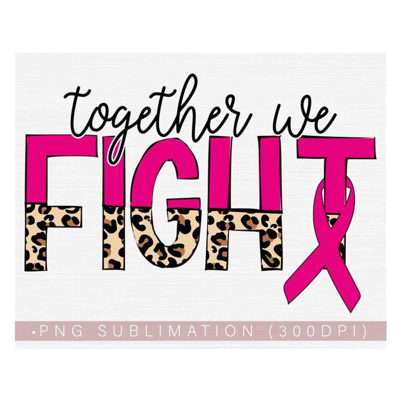 MR-24820231835-together-we-fight-png-cancer-fighter-png-cancer-awareness-image-1.jpg