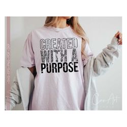 created with a purpose svg png, distressed christian, religious, bible verse, scripture svg cut file for cricut, jesus q