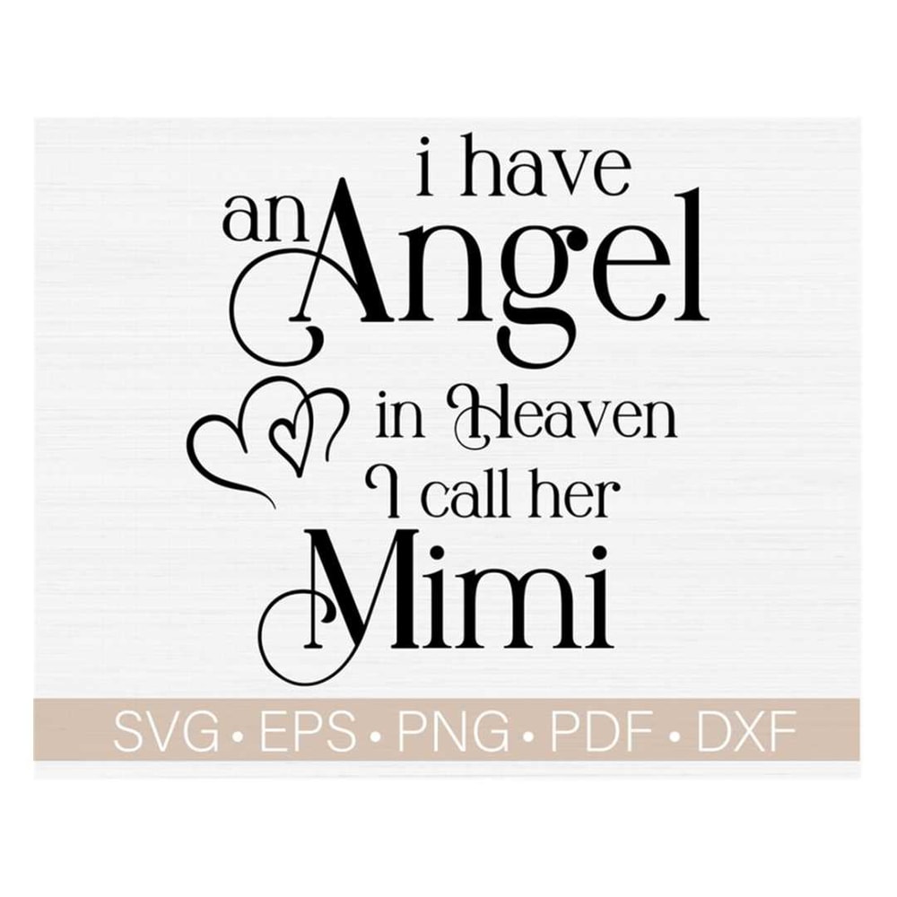 MR-24820234124-i-have-an-angel-in-heaven-i-call-her-mimi-svg-in-loving-image-1.jpg